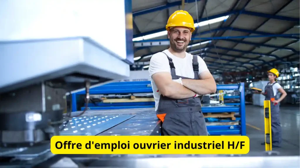 Offre d'emploi ouvrier industriel H/F