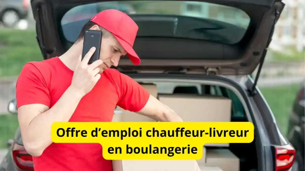 Offre d’emploi chauffeur-livreur en boulangerie