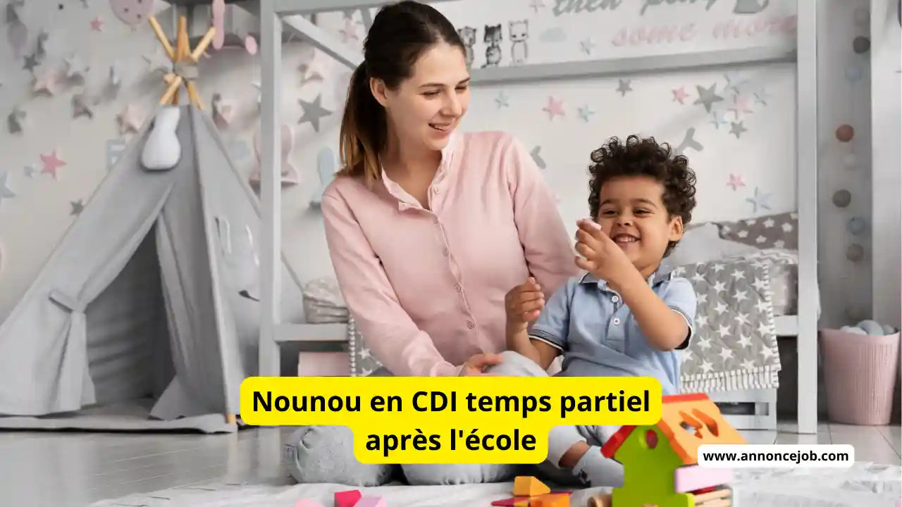 Nounou en CDI temps partiel après l'école