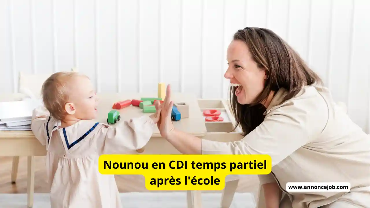 Nounou en CDI temps partiel après l'école