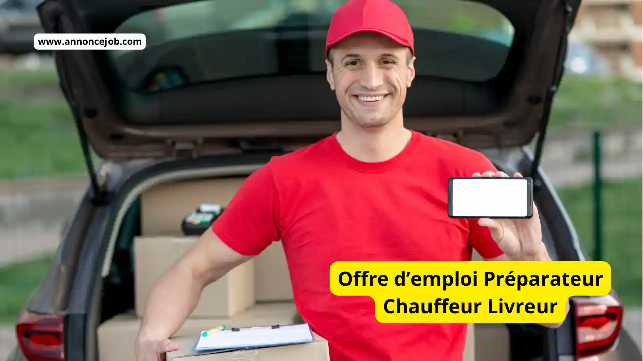 Offre d’emploi Préparateur Chauffeur Livreur 1