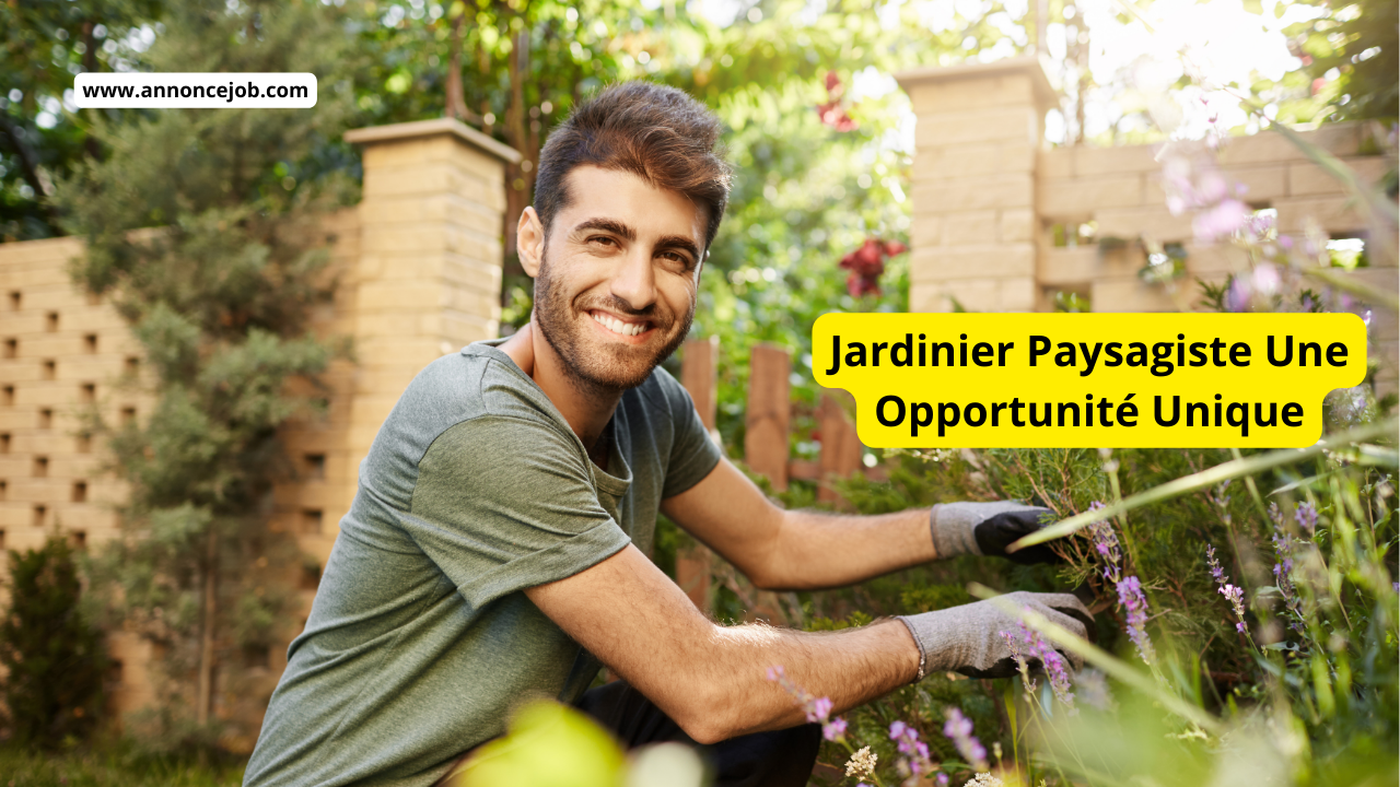 Jardinier Paysagiste Une Opportunité Unique 1