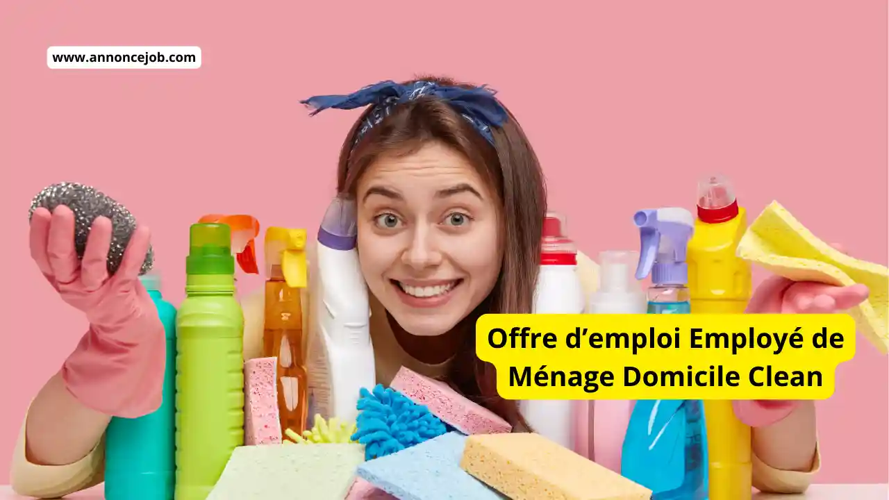Offre d’emploi Employé de Ménage Domicile Clean 1